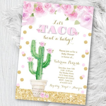 Taco Bout A Baby Baby Shower Invitation Fiesta Taco Mexican Themed Party Invite - Pink and Gold Cactus Floral Girl Printed or Printable -